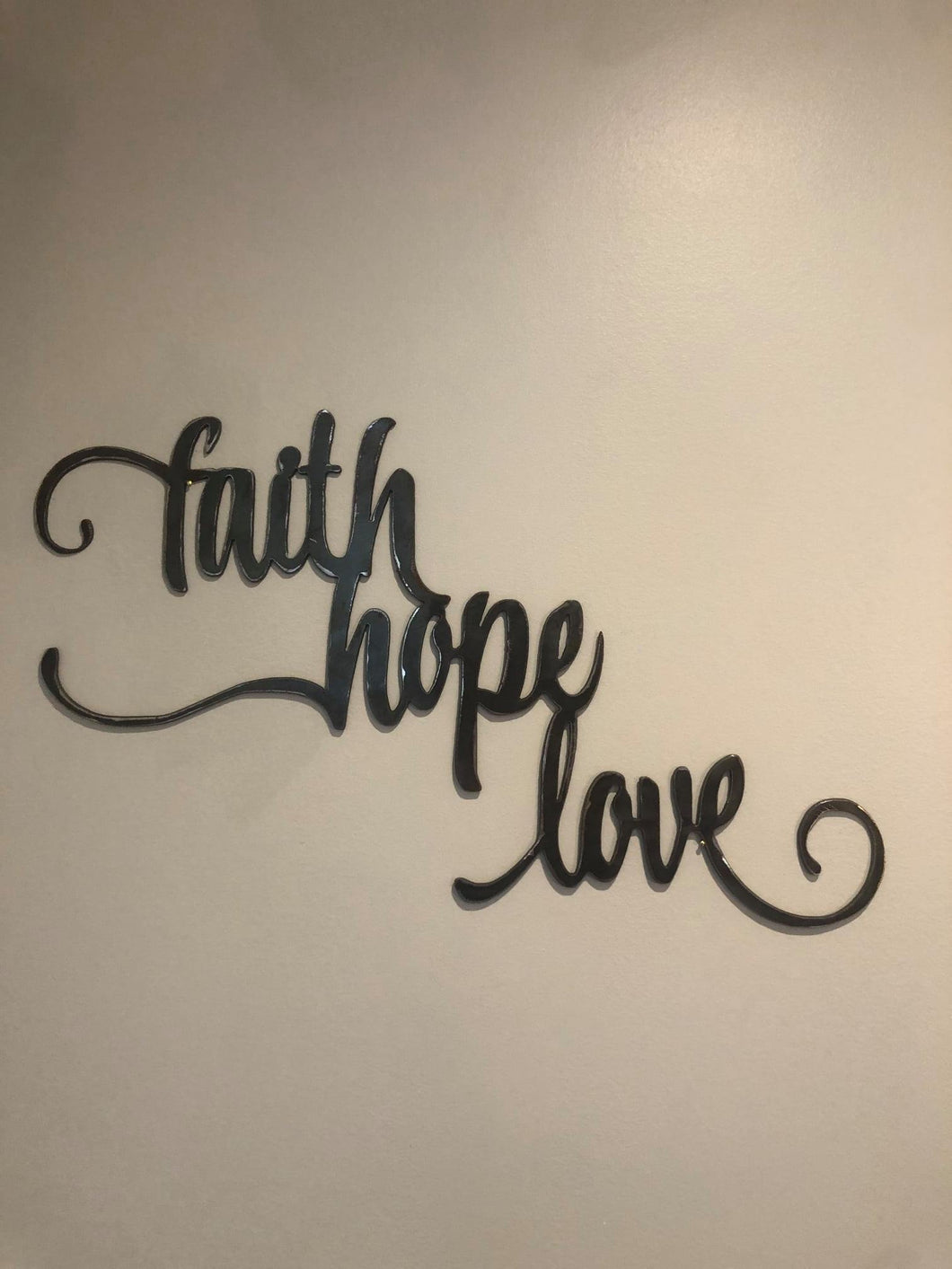 Metal Sign: Faith Hope Love - Click for Info on How to Custom Order